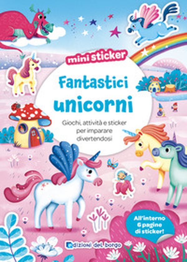 Fantastici unicorni. Mini sticker - Librerie.coop Fantastici unicorni. Mini sticker - Librerie.coop