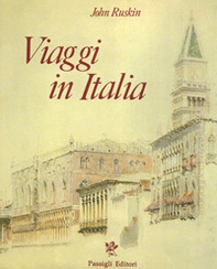 Viaggi in Italia. 1840-1845 - Librerie.coop