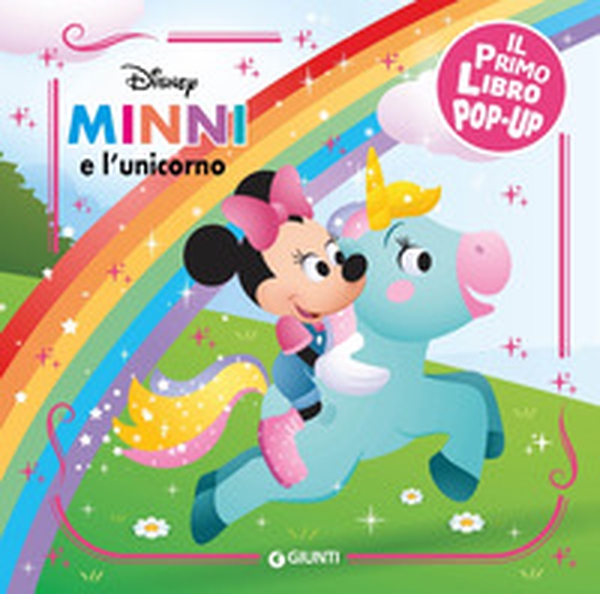 Minni e l'unicorno. Il mio primo libro pop-up - Librerie.coop Minni e l'unicorno. Il mio primo libro pop-up - Librerie.coop