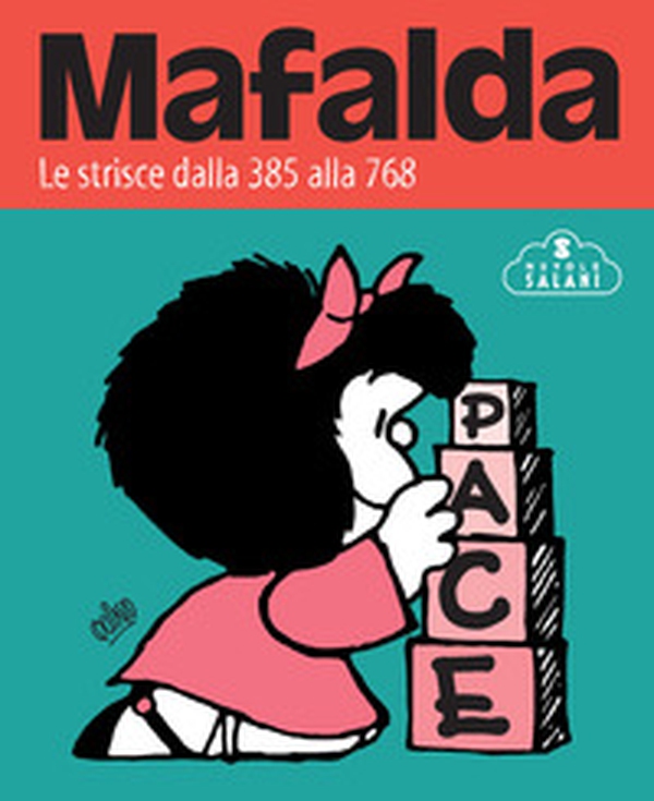 Mafalda. Le strisce - Vol. 2 - Librerie.coop Mafalda. Le strisce - Vol. 2 - Librerie.coop
