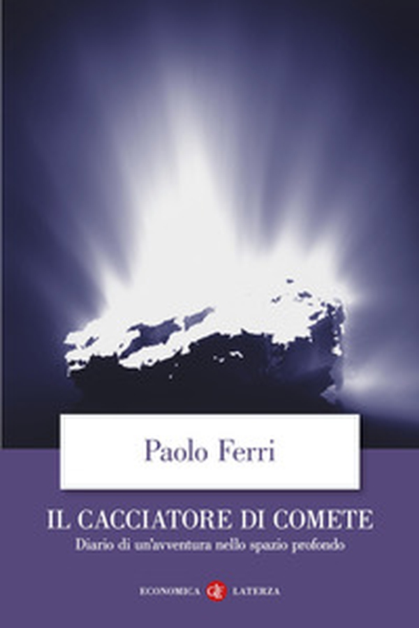 Il cacciatore di comete. Diario di un'avventura nello spazio profondo - Librerie.coop Il cacciatore di comete. Diario di un'avventura nello spazio profondo - Librerie.coop