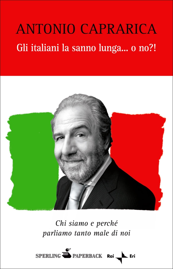 Gli italiani la sanno lunga... o no!? - Librerie.coop Gli italiani la sanno lunga... o no!? - Librerie.coop
