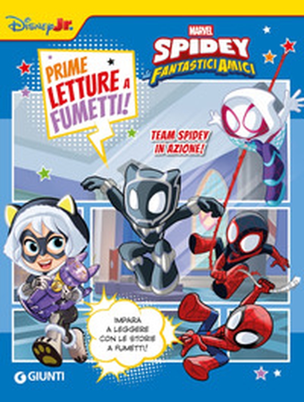Team Spidey in azione. Spidey. Prime letture a fumetti - Librerie.coop Team Spidey in azione. Spidey. Prime letture a fumetti - Librerie.coop