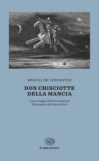 Don Chisciotte della Mancia - Librerie.coop Don Chisciotte della Mancia - Librerie.coop