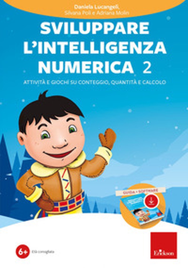 Sviluppare l'intelligenza numerica - Vol. 2 - Librerie.coop Sviluppare l'intelligenza numerica - Vol. 2 - Librerie.coop