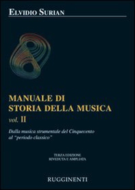 Manuale di storia della musica - Vol. 2 - Librerie.coop