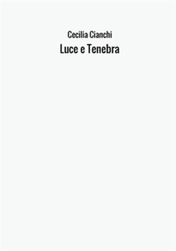 Luce e tenebra - Librerie.coop