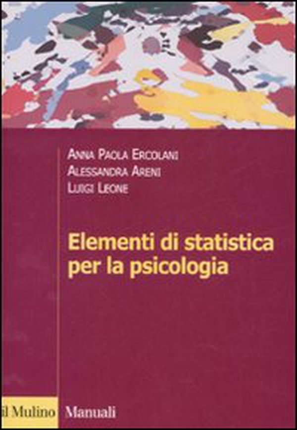 Elementi di statistica per la psicologia - Librerie.coop Elementi di statistica per la psicologia - Librerie.coop