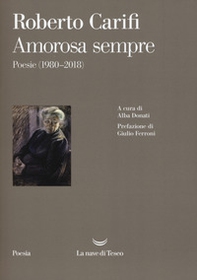 Amorosa sempre. Poesie (1980-2018) - Librerie.coop
