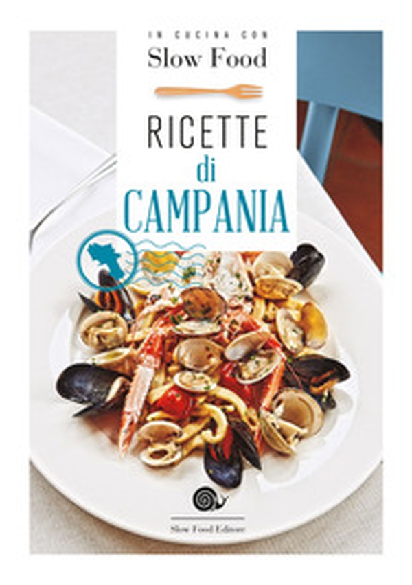 Ricette di Campania - Librerie.coop Ricette di Campania - Librerie.coop