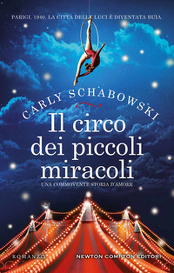 Il circo dei piccoli miracoli - Librerie.coop Il circo dei piccoli miracoli - Librerie.coop