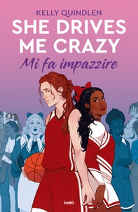 She drives me crazy. Mi fa impazzire - Librerie.coop She drives me crazy. Mi fa impazzire - Librerie.coop