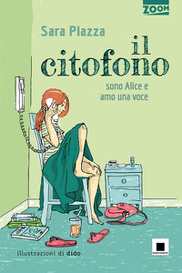 Il citofono (sono Alice e amo una voce) - Librerie.coop