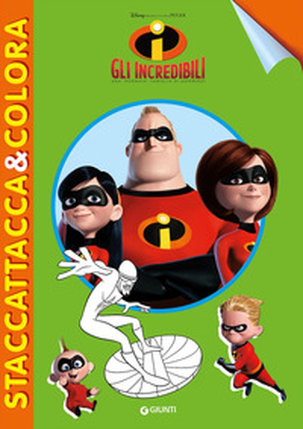 Gli Incredibili. Con adesivi - Librerie.coop Gli Incredibili. Con adesivi - Librerie.coop