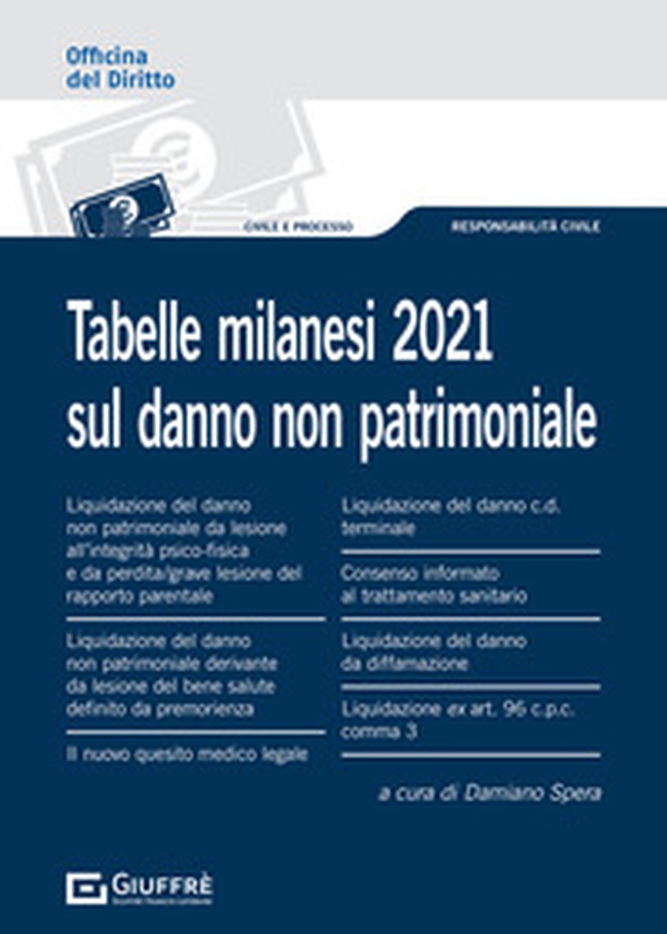 Tabelle milanesi 2021 sul danno non patrimoniale - Librerie.coop Tabelle milanesi 2021 sul danno non patrimoniale - Librerie.coop