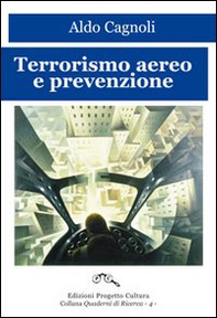 Terrorismo aereo e prevenzione - Librerie.coop