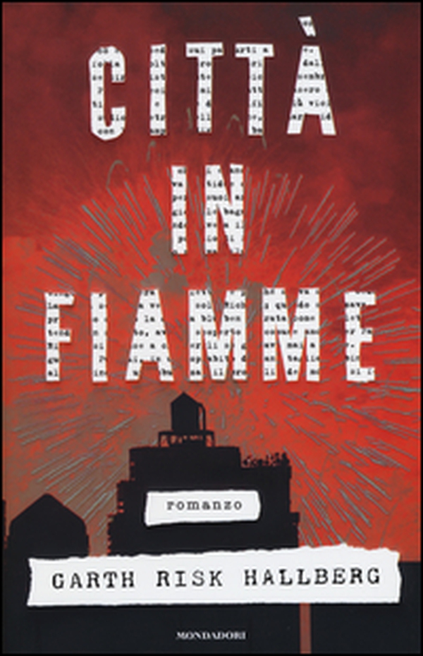 Città in fiamme - Librerie.coop Città in fiamme - Librerie.coop