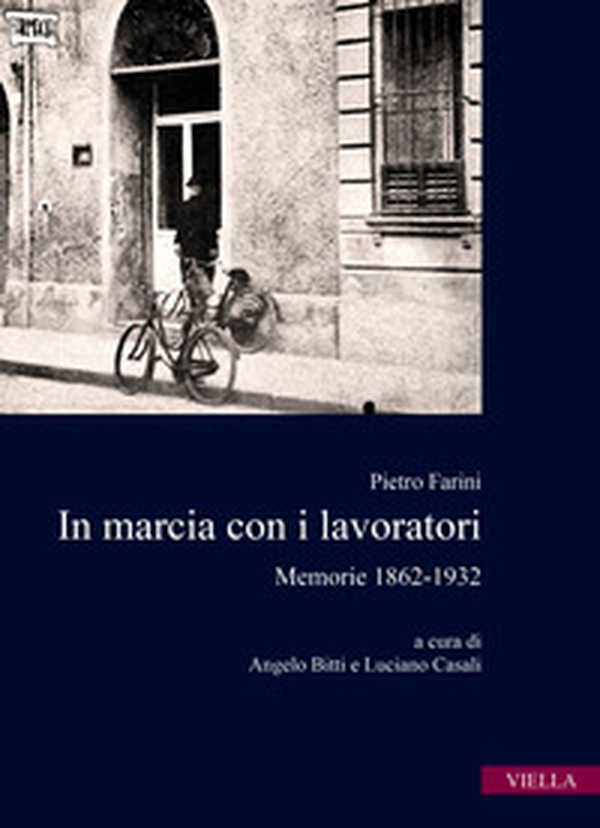 In marcia con i lavoratori. Memorie 1862-1932 - Librerie.coop In marcia con i lavoratori. Memorie 1862-1932 - Librerie.coop