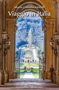 Viaggio in Italia - Librerie.coop Viaggio in Italia - Librerie.coop
