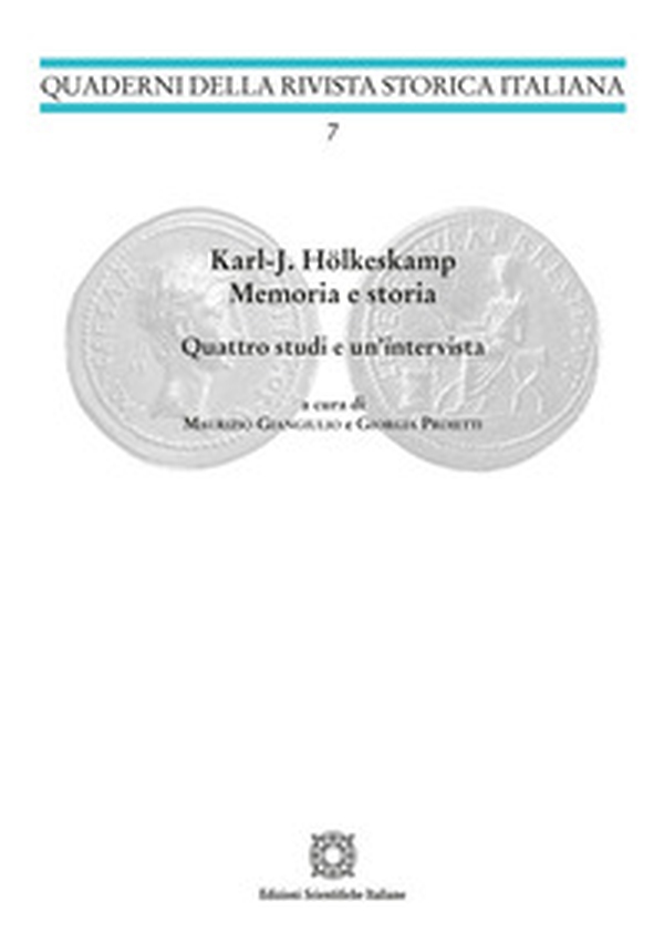 Karl-J. Hölkeskamp. Memoria e storia - Librerie.coop Karl-J. Hölkeskamp. Memoria e storia - Librerie.coop