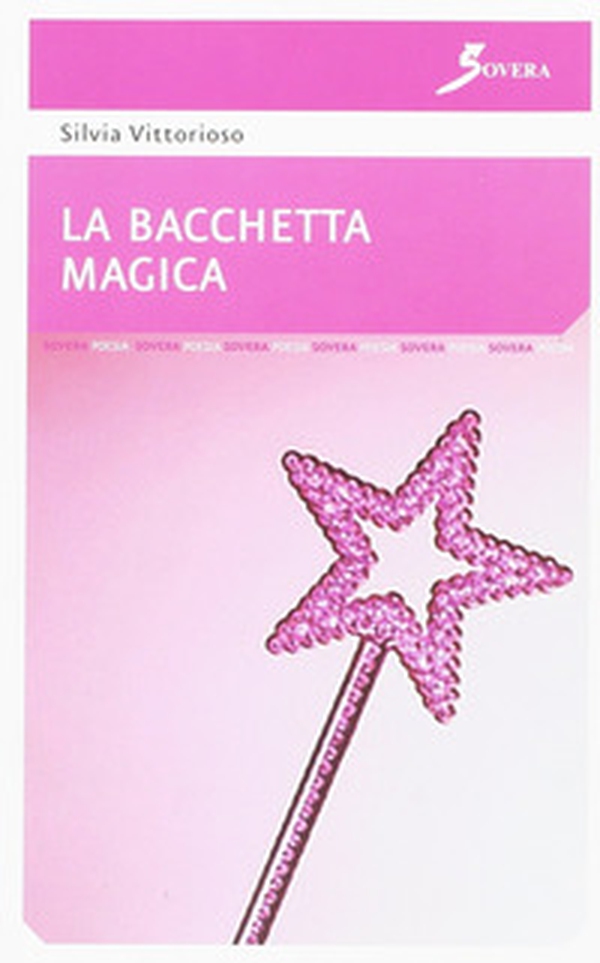 La Bacchetta magica - Librerie.coop La Bacchetta magica - Librerie.coop