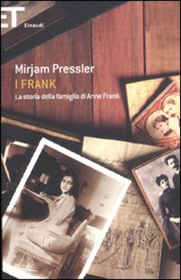 I Frank. La storia della famiglia di Anne Frank - Librerie.coop I Frank. La storia della famiglia di Anne Frank - Librerie.coop
