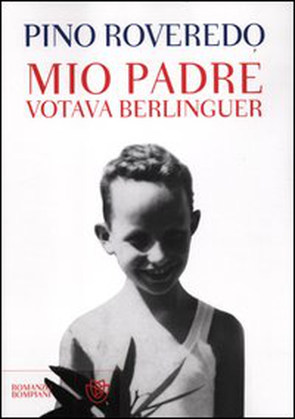 Mio padre votava Berlinguer - Librerie.coop Mio padre votava Berlinguer - Librerie.coop