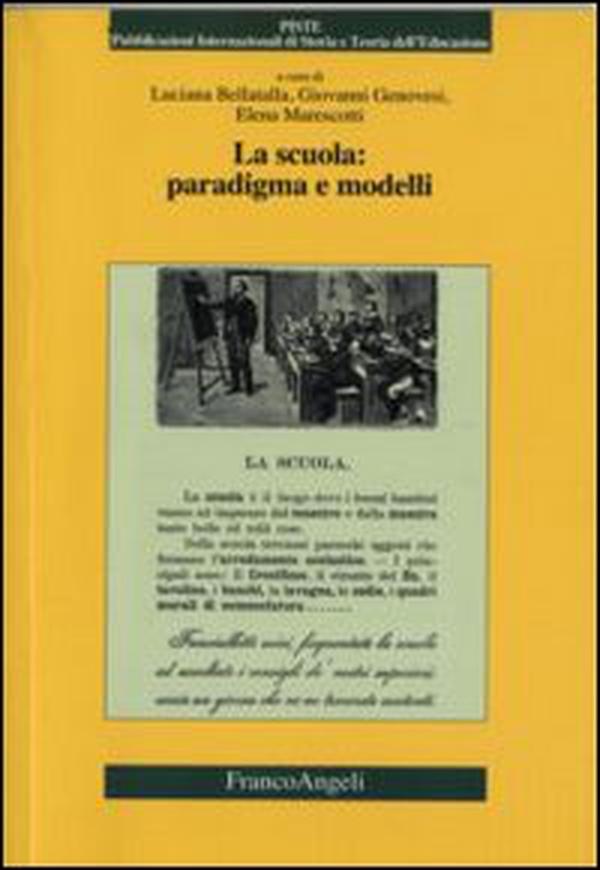 La scuola: paradigma e modelli - Librerie.coop La scuola: paradigma e modelli - Librerie.coop
