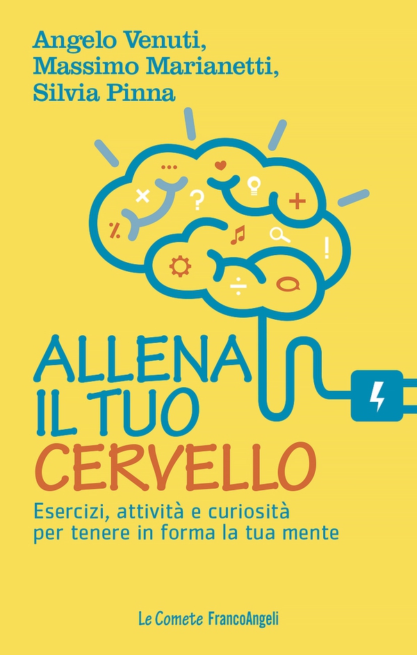 Allena il tuo cervello - Librerie.coop Allena il tuo cervello - Librerie.coop