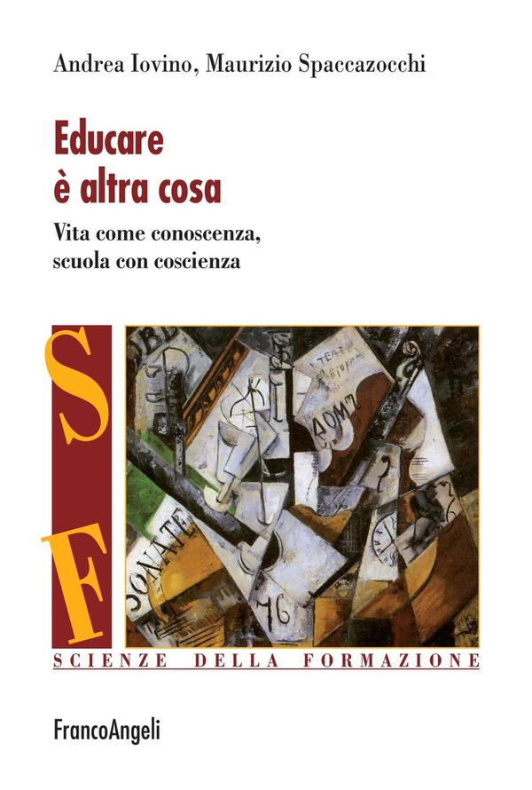 Educare è altra cosa. Vita come conoscenza, scuola con coscienza - Librerie.coop Educare è altra cosa. Vita come conoscenza, scuola con coscienza - Librerie.coop