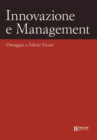 Innovazione e management. Omaggio a Salvio Vicari - Librerie.coop