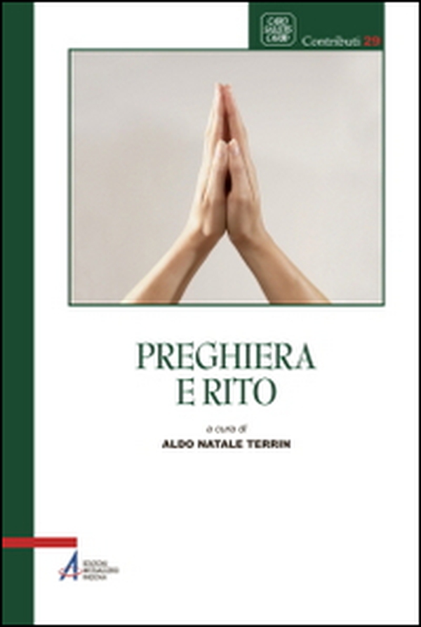 Preghiera e rito - Librerie.coop Preghiera e rito - Librerie.coop