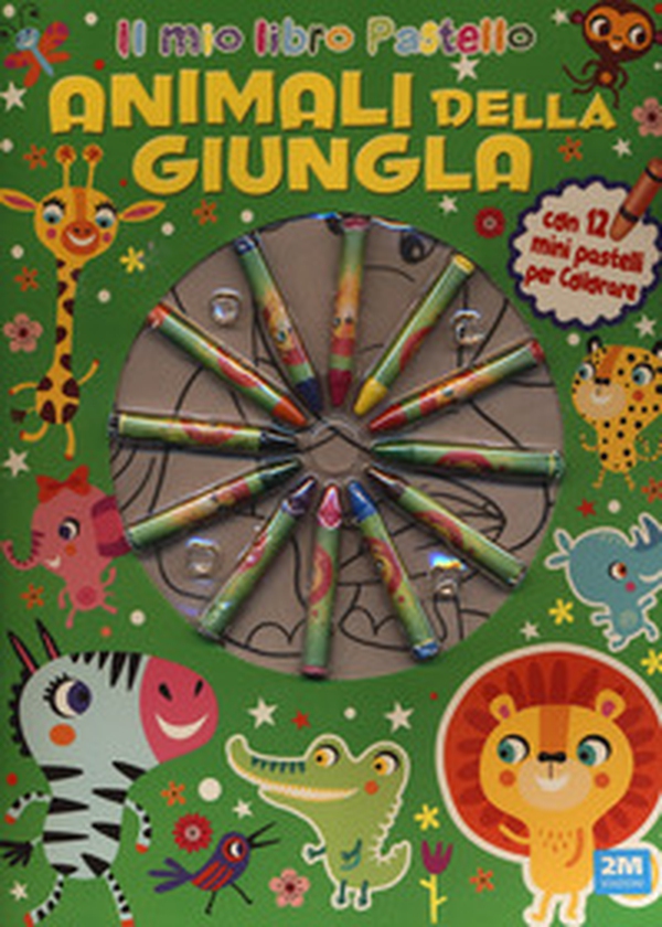 Animali della giungla - Librerie.coop Animali della giungla - Librerie.coop