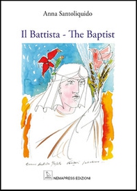 Il Battista. The Baptist - Librerie.coop Il Battista. The Baptist - Librerie.coop