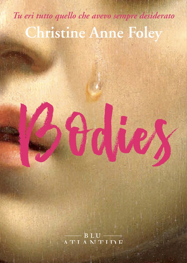 Bodies - Librerie.coop Bodies - Librerie.coop
