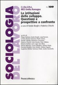 Le istituzioni dello sviluppo. Questioni e prospettive a confronto - Librerie.coop