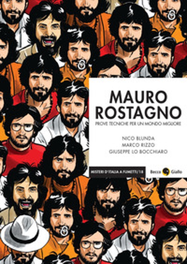 Mauro Rostagno. Prove tecniche per un mondo migliore - Librerie.coop Mauro Rostagno. Prove tecniche per un mondo migliore - Librerie.coop