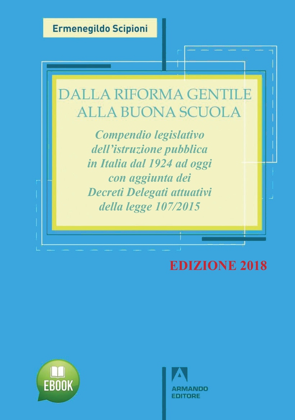 Dalla riforma Gentile alla Nuova Scuola Edizione 2018 - Librerie.coop