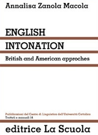 English intonation. British and American approaches - Librerie.coop