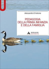 Pedagogia della prima infanzia e della famiglia - Librerie.coop Pedagogia della prima infanzia e della famiglia - Librerie.coop
