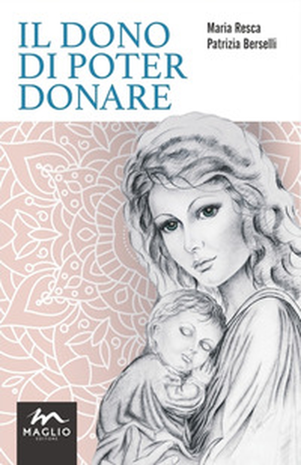 Il dono di poter donare - Librerie.coop Il dono di poter donare - Librerie.coop