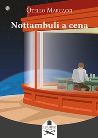 Nottambuli a cena - Librerie.coop