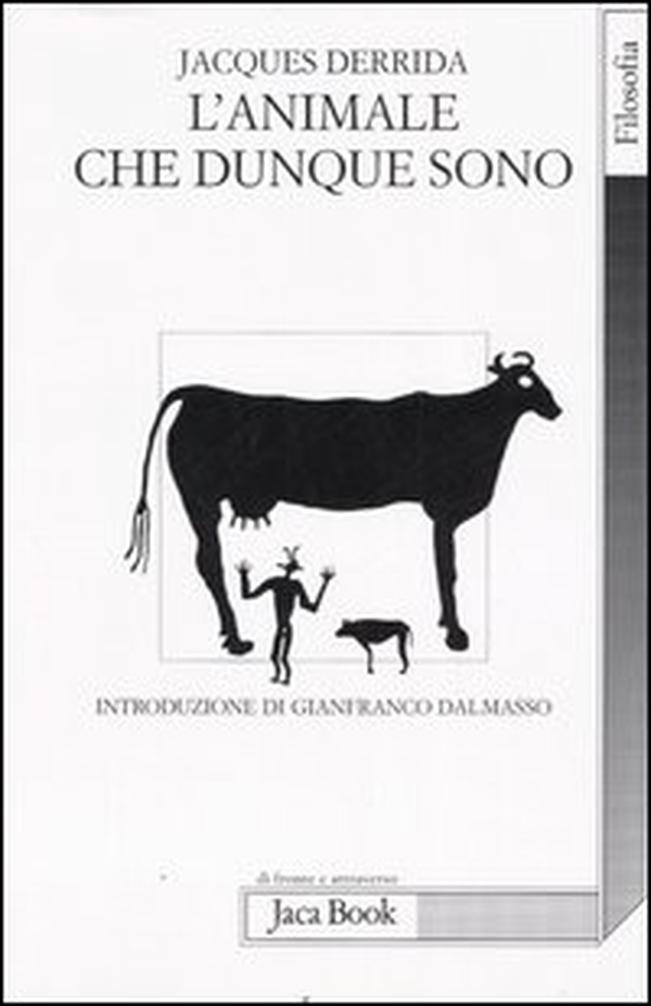 L'animale che dunque sono - Librerie.coop L'animale che dunque sono - Librerie.coop