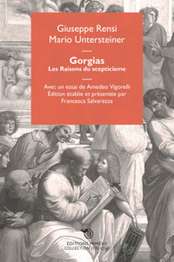 Gorgias. Les raisons du scepticisme - Librerie.coop Gorgias. Les raisons du scepticisme - Librerie.coop