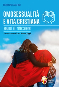 Omosessualità e vita cristiana. Spunti di riflessione - Librerie.coop