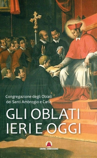 Gli oblati ieri e oggi - Librerie.coop