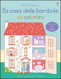 La casa delle bambole da colorare. Con adesivi - Librerie.coop