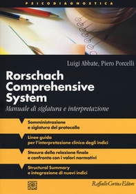 Rorschach comprehensive system. Manuale di siglatura e interpretazione - Librerie.coop