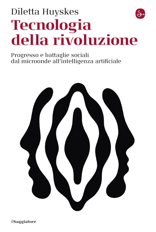 Tecnologia della rivoluzione - Librerie.coop Tecnologia della rivoluzione - Librerie.coop