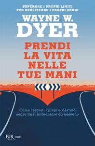 Prendi la vita nelle tue mani - Librerie.coop